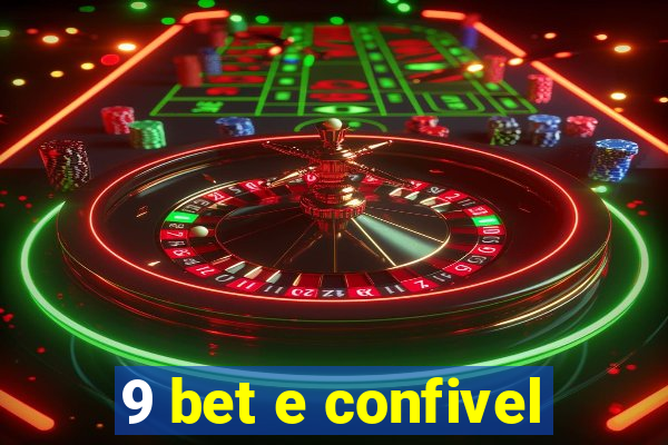 9 bet e confivel